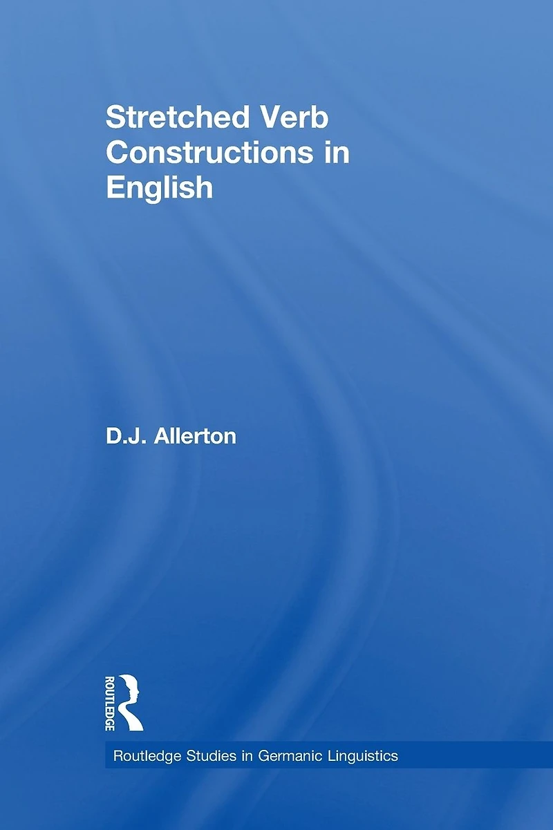Stretched Verb Constructions English