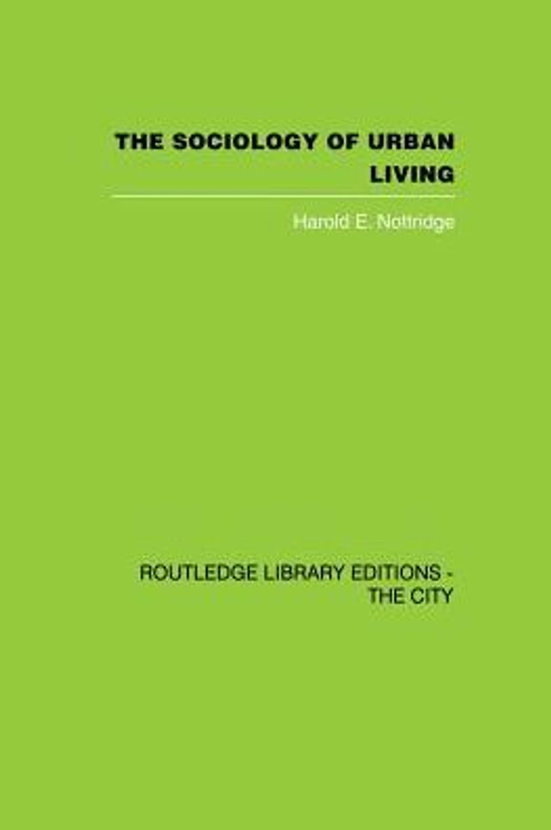 The Sociology of Urban Living