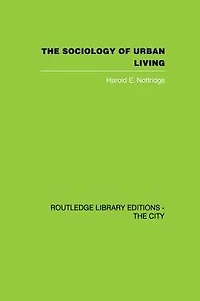 The Sociology of Urban Living