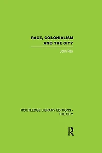 Race, Colonialism and the City