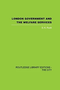 London Government and the Welfare Services
