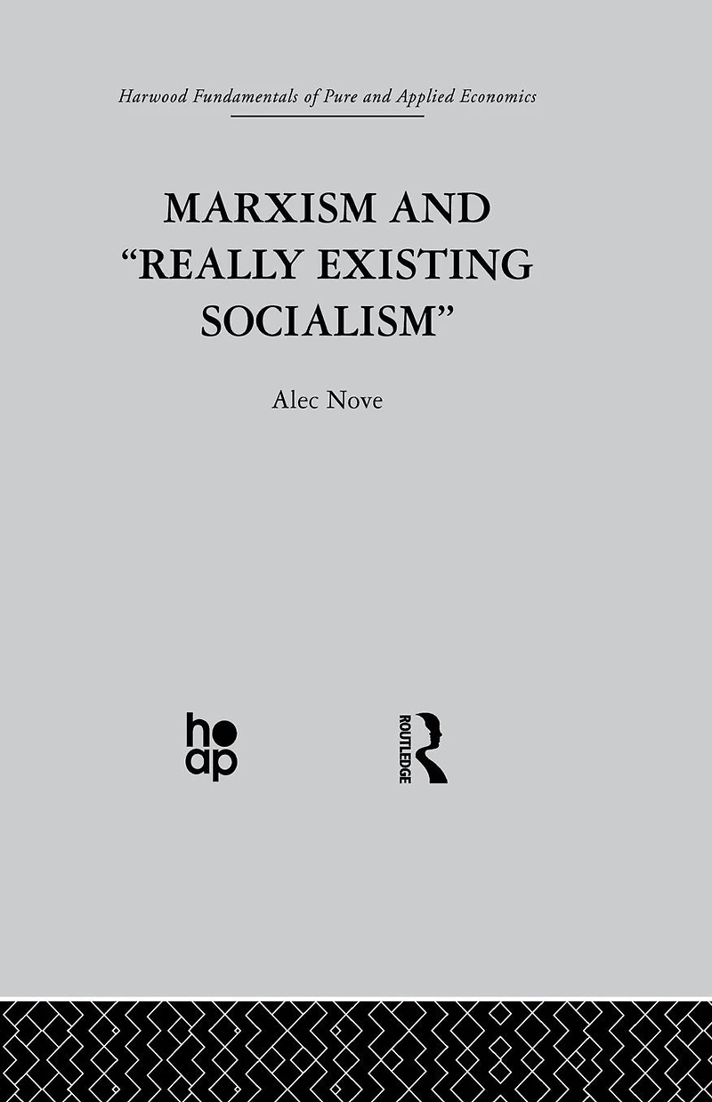 Marxism and 'Really Existing Socialism'