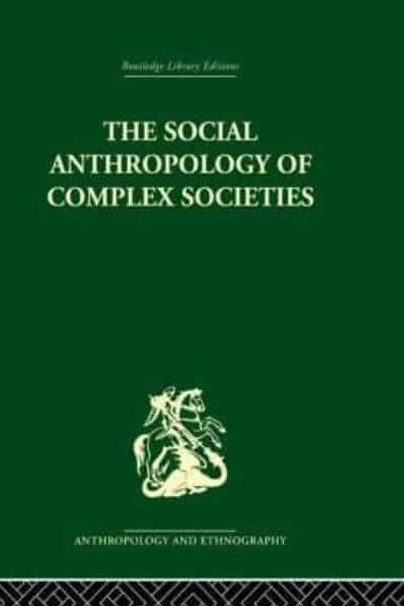 Social Anthropology of Complex Societies