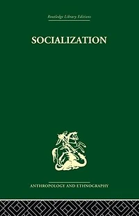 Socialization: The approach from social anthropology