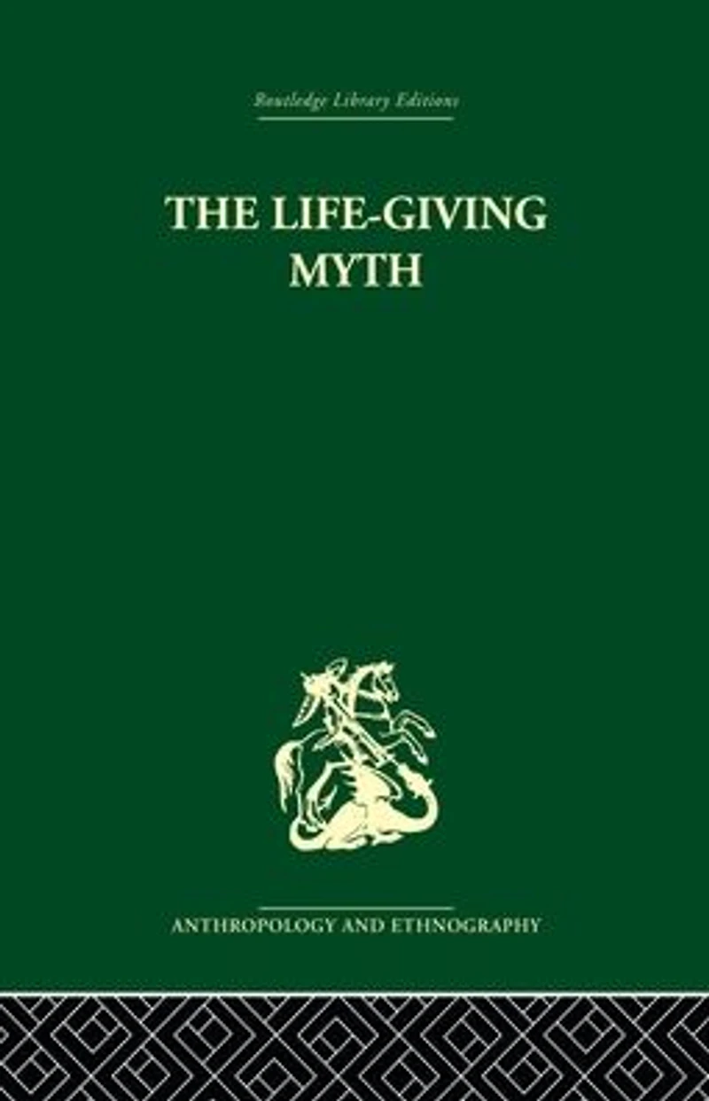 The Life-Giving Myth