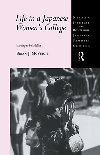 Life a Japanese Women's College: Learning to be Ladylike