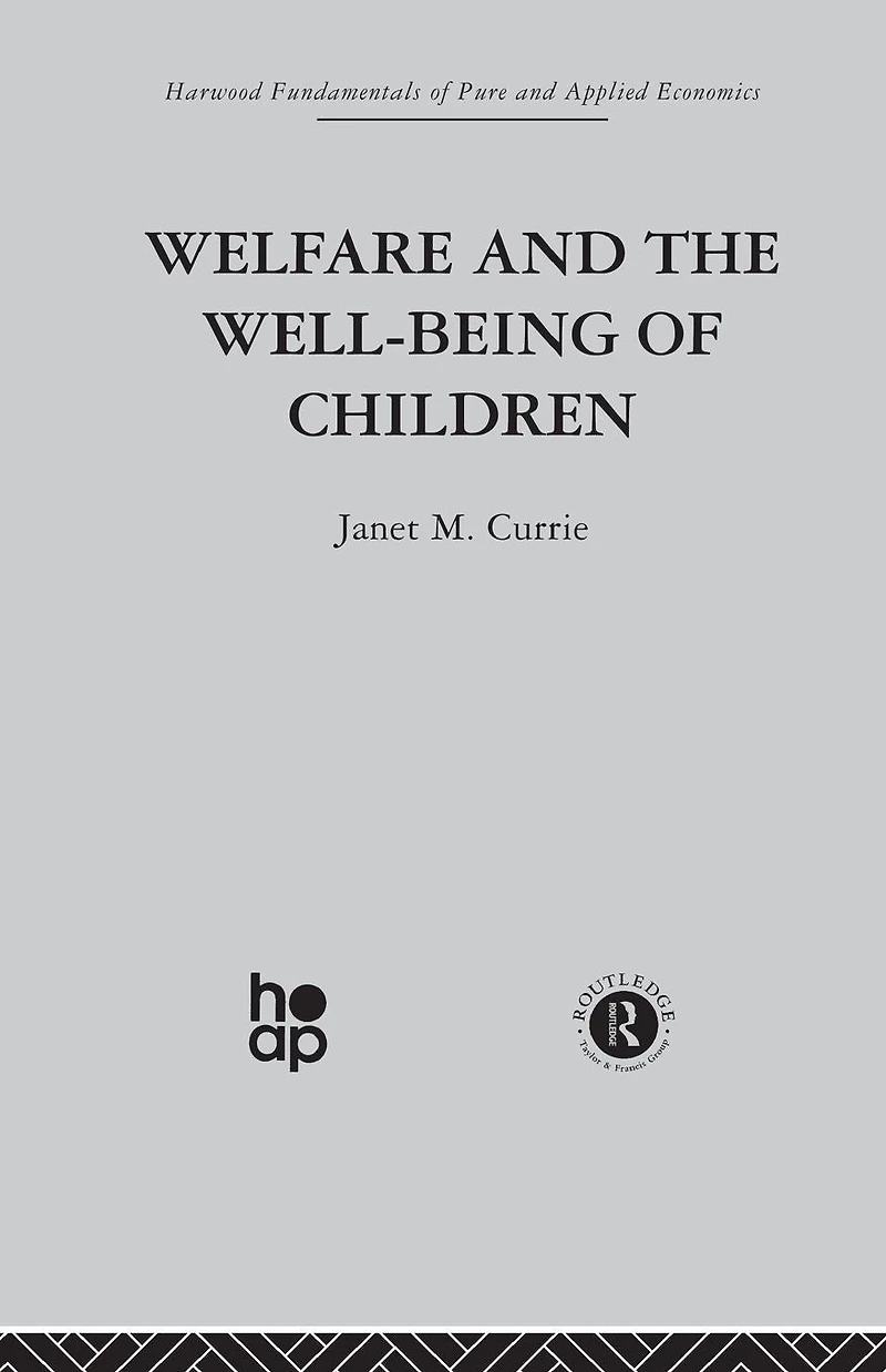 Welfare and the Well-Being of Children