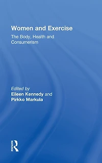 Women and Exercise: The Body