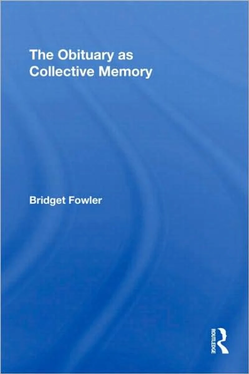 The Obituary as Collective Memory