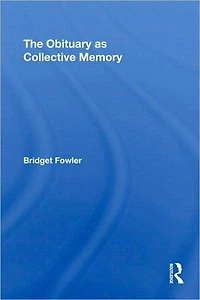 The Obituary as Collective Memory