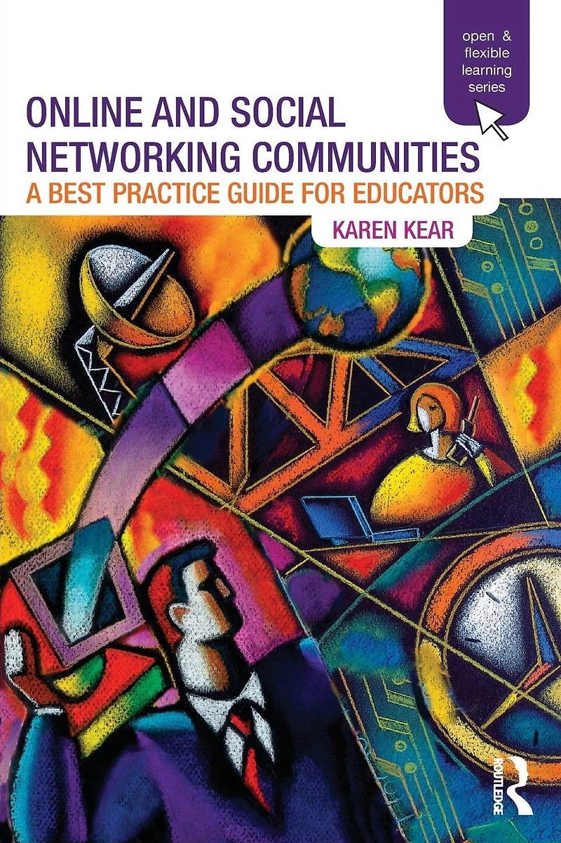 Online and Social Networking Communities: A Best Practice Guide for Educators