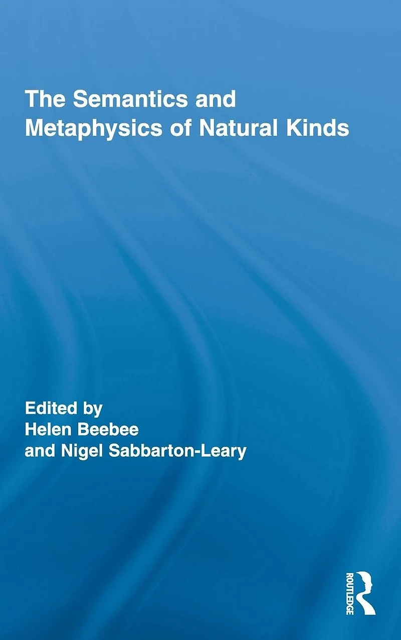 The Semantics and Metaphysics of Natural Kinds