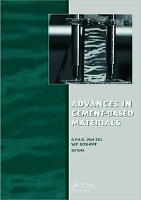 Advances Cement-Based Materials: Proc. Int. Conf. Advanced Concrete Materials, 17-19 Nov. 2009, Stellenbosch, South Africa