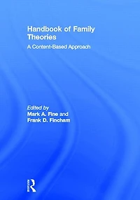 Handbook of Family Theories: A Content-Based Approach