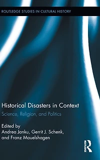 Historical Disasters Context: Science, Religion, and Politics