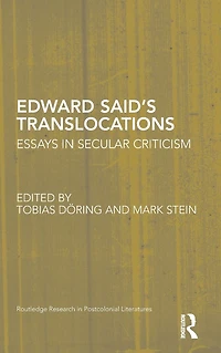 Edward Said's Translocations: Essays Secular Criticism