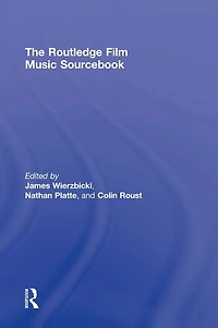 The Routledge Film Music Sourcebook