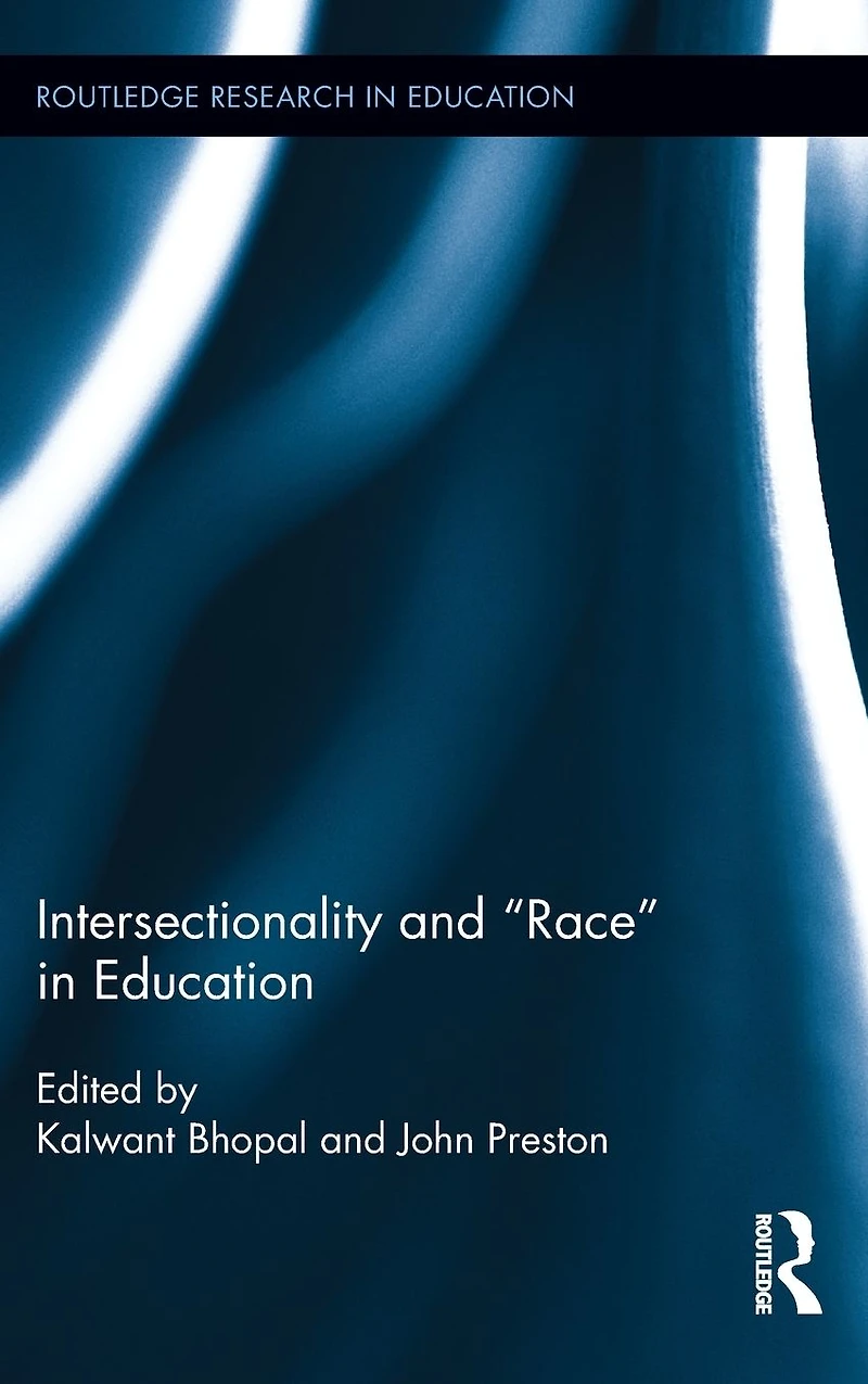 Intersectionality and Race Education