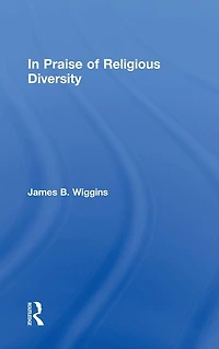 Praise of Religious Diversity