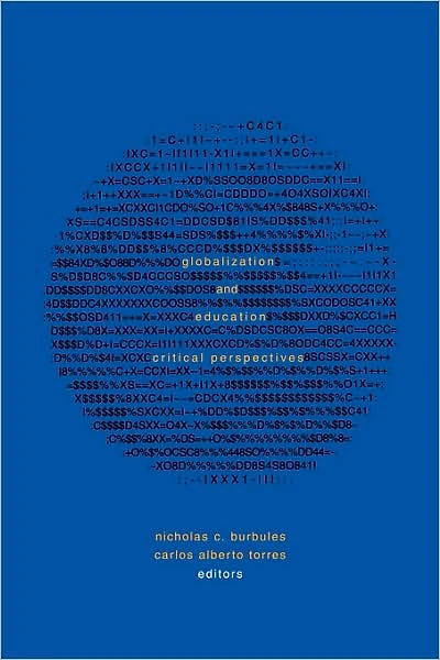 Globalization and Education: Critical Perspectives