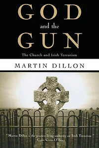 God and The Gun: Church Irish Terrorism