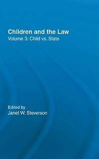 Child vs. State: Children and the Law