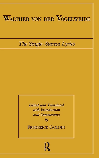 Walther von der Vogelweide: The Single-Stanza Lyrics