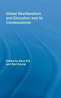 Global Neoliberalism and Education its Consequences