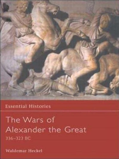The Wars of Alexander the Great