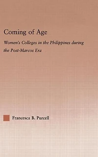 Coming of Age: Women's Colleges the Philippines During Post-Marcos Era