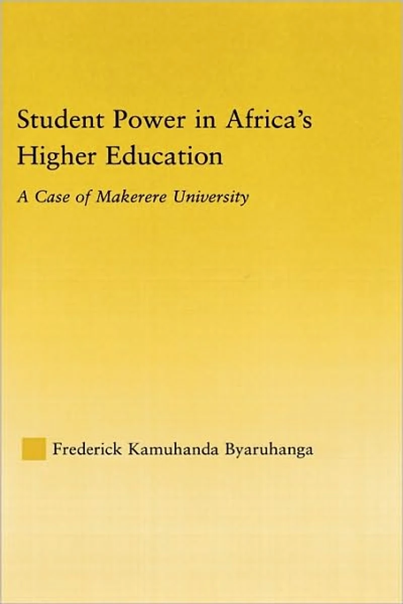 Student Power Africa's Higher Education: A Case of Makerere University