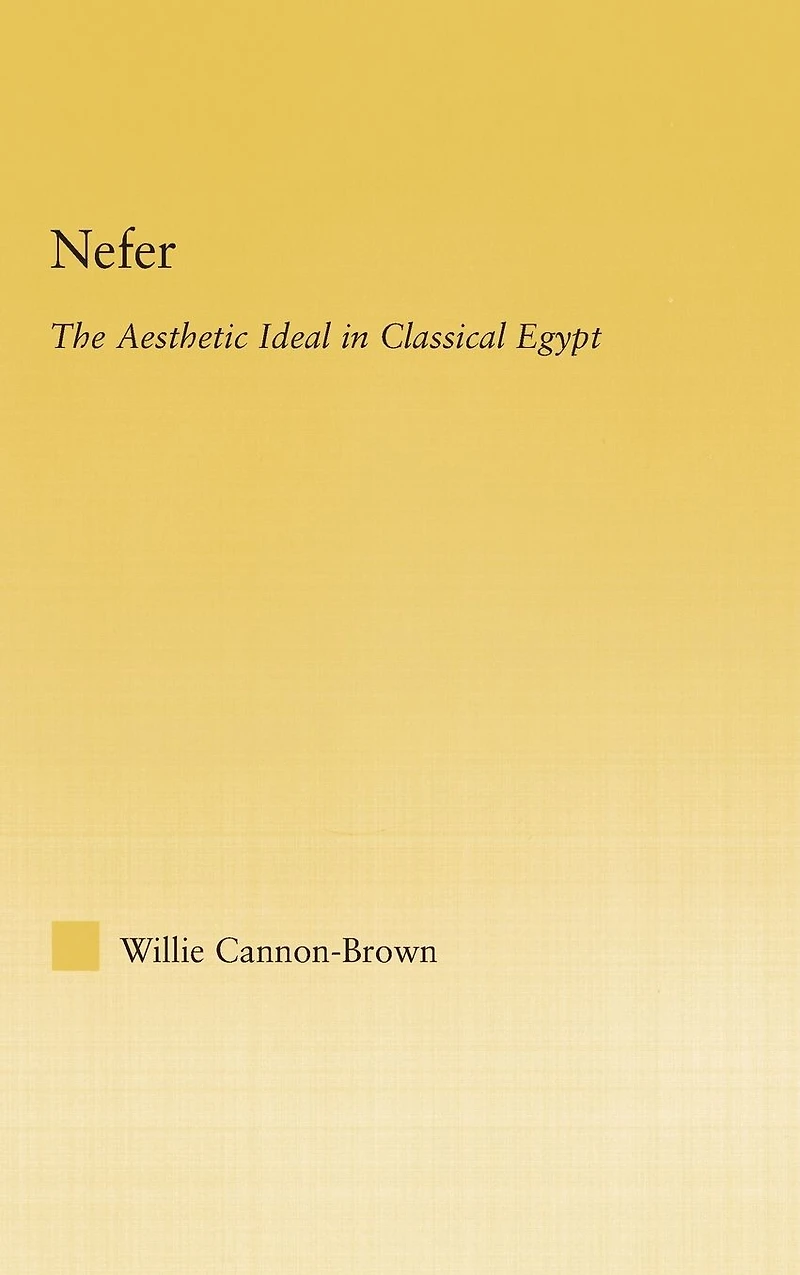 Nefer: The Aesthetic Ideal Classical Egypt