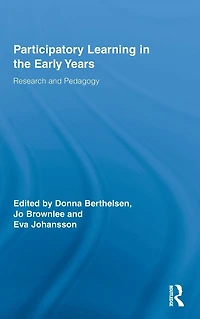 Participatory Learning the Early Years: Research and Pedagogy