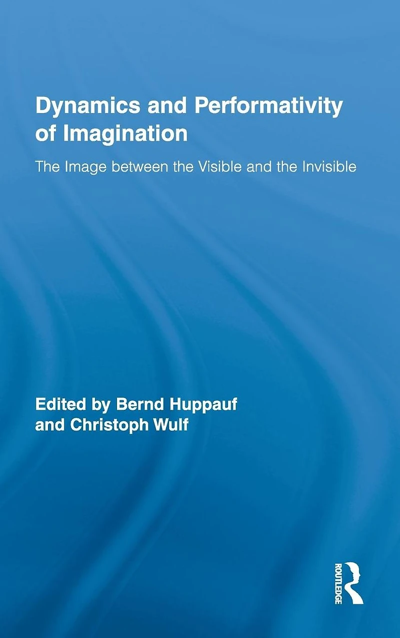 Dynamics and Performativity of Imagination: the Image between Visible Invisible