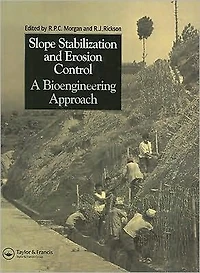 Slope Stabilization and Erosion Control: A Bioengineering Approach: Approach