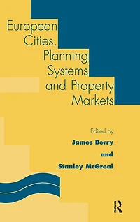 European Cities, Planning Systems and Property Markets