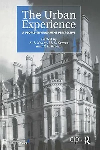 The Urban Experience: A People-Environment Perspective