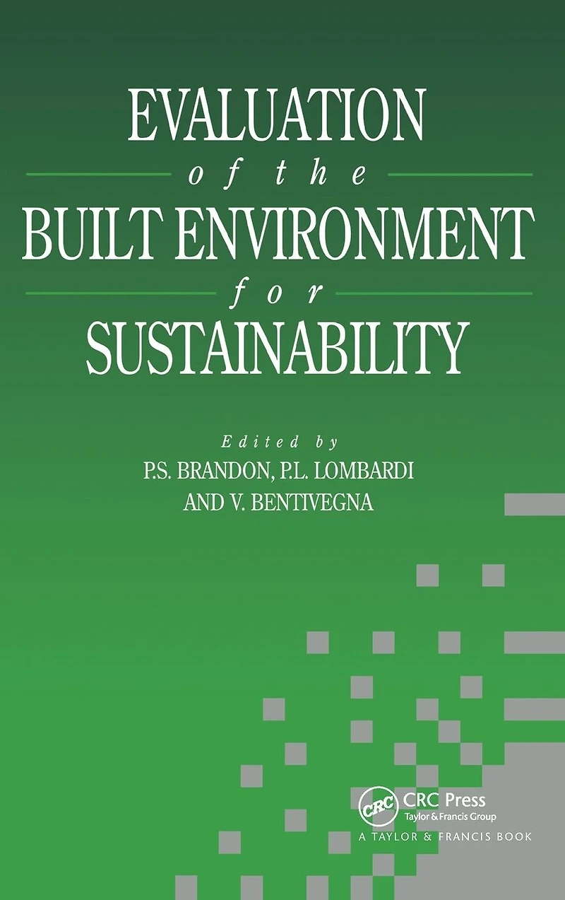 Evaluation of the Built Environment for Sustainability