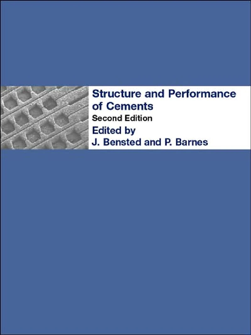 Structure and Performance of Cements