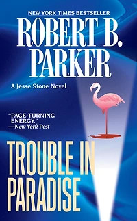 Trouble Paradise (Jesse Stone Series #2)