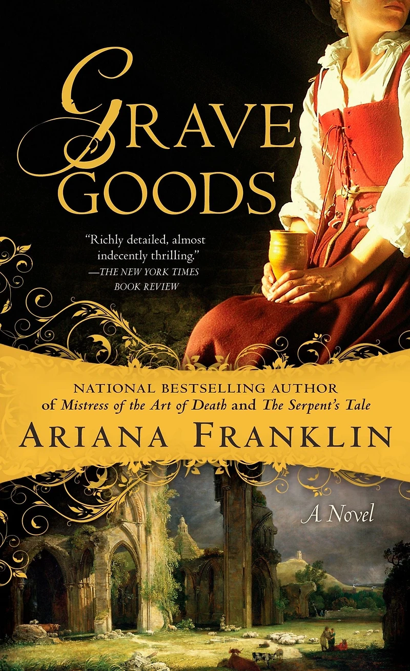 Grave Goods (Mistress of the Art Death Series #3)