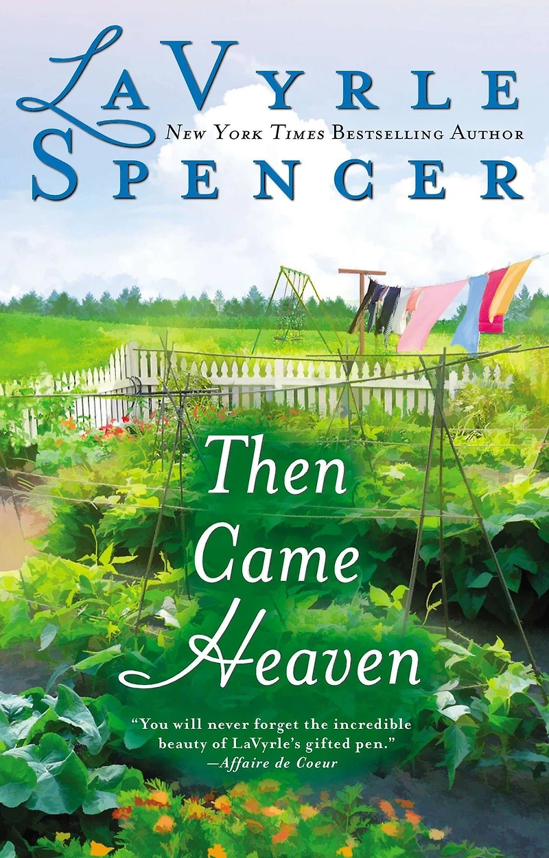 Then Came Heaven