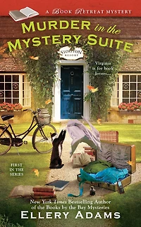 Murder the Mystery Suite (Book Retreat Series #1)
