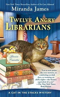 Twelve Angry Librarians (Cat the Stacks Series #8)