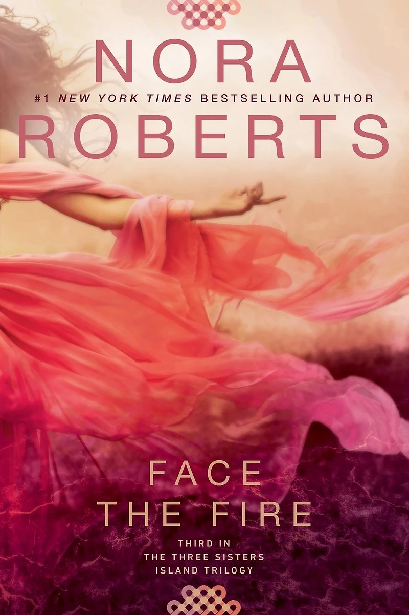 Face the Fire (Three Sisters Island Trilogy Series #3)