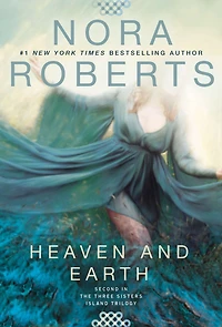 Heaven and Earth (Three Sisters Island Trilogy Series #2)