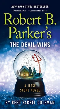 Robert B. Parker's The Devil Wins (Jesse Stone Series #14)