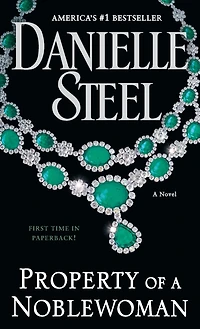 Property of A Noblewoman: Novel