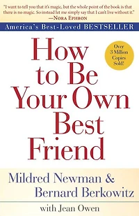 How to Be Your Own Best Friend