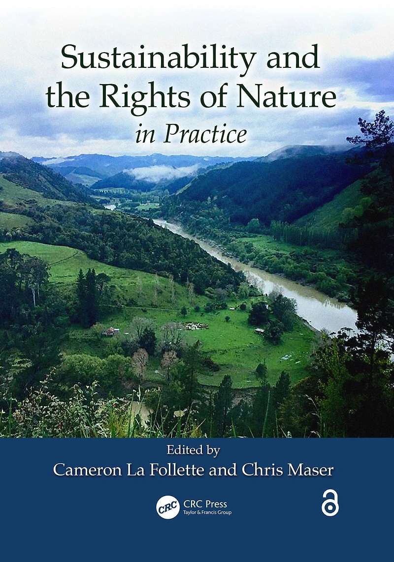 Sustainability and the Rights of Nature Practice